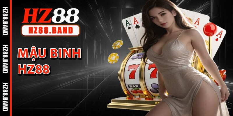 Mậu Binh HZ88