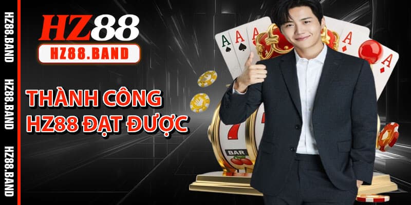 Thành Công HZ88 Đạt Được